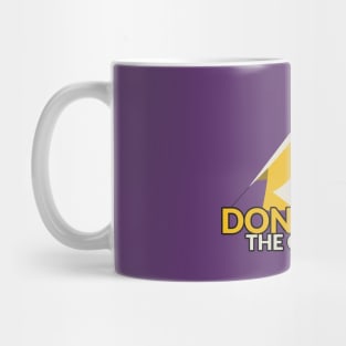 Don't feed the campers! Mug